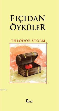 Fıçıdan Öyküler | Theodor Storm | Araf Yayınları