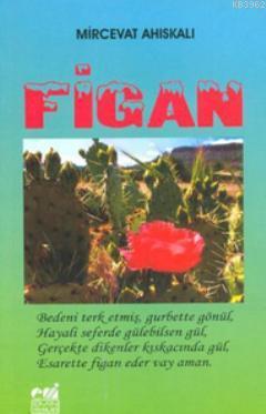 Figan | Mircevat Ahiskali | Emin Yayınları