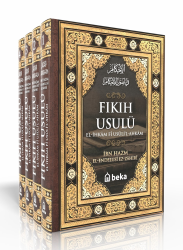 Fıkıh Usulü – El İhkam Fi Usulil Ahkam - 4 Cilt Takım | İbn Hazm El En