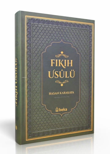 Fıkıh Usulü – Termo Deri - Yeşil | Hasan Karakaya | Beka Yayınları