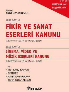 Fikir ve Sanat Eserleri Kanunu | Erdem Türkekul | İnkılâp Kitabevi