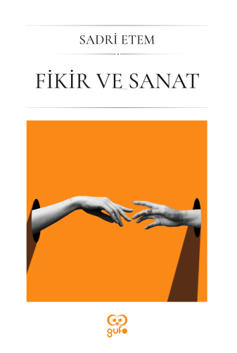 Fikir ve Sanat | Sadri Etem | Gufo