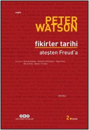 Fikirler Tarihi | Peter Watson | Yapı Kredi Yayınları ( YKY )