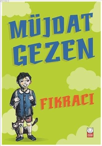 Fıkracı | Müjdat Gezen | Kırmızıkedi Çocuk