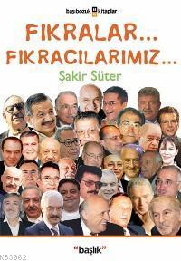 Fıkralar Fıkracılarımız | Şakir Süter | Başlık Yayın Grubu