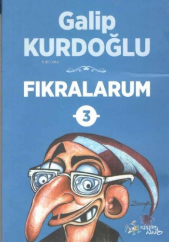 Fıkralarum 3 - Karadeniz Fıkraları | Galip Kurdoğlu | Kültür Ajans Yay