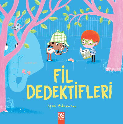 Fil Dedektifleri | Ged Adamson | Altın Kitaplar