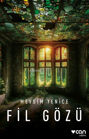 Fil Gözü | Mevsim Yenice | Can Yayınları