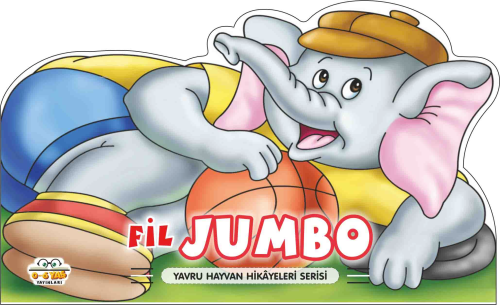 Fil Jumbo – Yavru Hayvan Hikâyeleri | Muhammet Cüneyt Özcan | 0-6 Yaş 