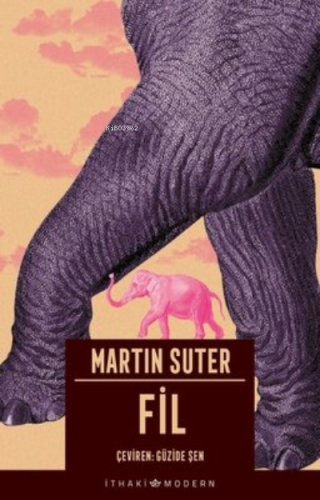 Fil | Martin Suter | İthaki Yayınları