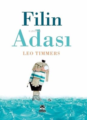 Filin Adası | Leo Timmers | Marsık Yayıncılık