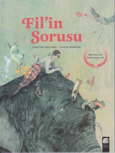 Filin Sorusu (Ciltli) | Kaatje Vermeire | Final Kültür Sanat Yayınları