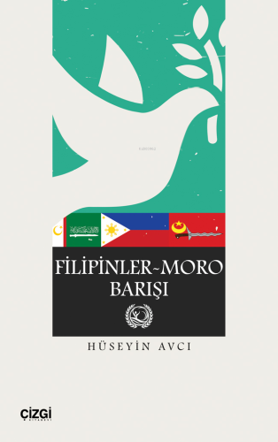 Filipinler - Moro Barışı | Hüseyin Avcı | Çizgi Kitabevi