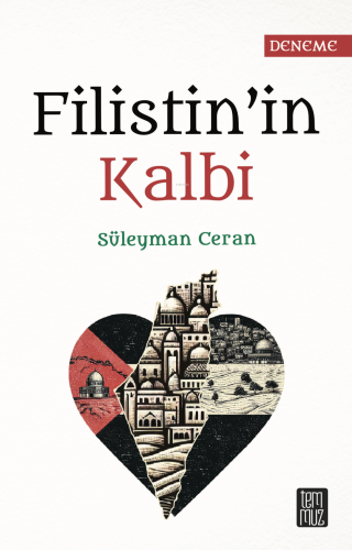 Filistin'in Kalbi | Süleyman Ceran | Temmuz Kitap