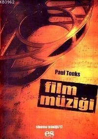 Film Müziği | Paul Tonks | Es Yayınları