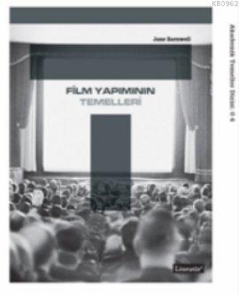 Film Yapımının Temelleri | Jane Barnwell | Literatür Yayıncılık Dağıtı