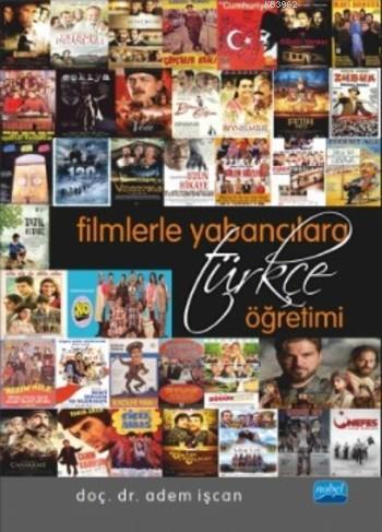 Filmlerle Yabancılara Türkçe Öğretimi | Adem İşcan | Nobel Akademik Ya