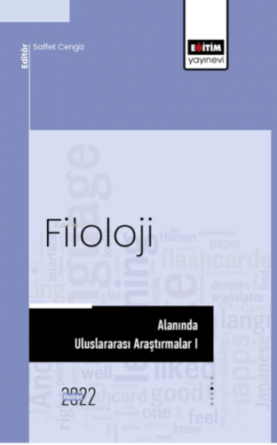 Filoloji Alanında Uluslararası Araştırmalar I | Saffet Cengiz | Eğitim