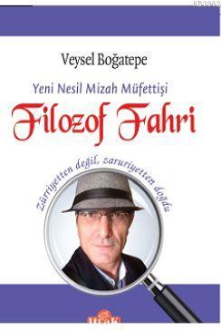 Filozof Fahri; Yeni Nesil Mizah Müfettişi | Veysel Boğatepe | Ulak Yay