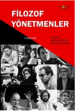 Filozof Yönetmenler | Azime Cantaş | Ütopya Yayınevi