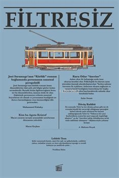 Filtresiz Kitap Dizisi Sayı 1;Kitap İncelemeleri, Röportaj, Edebiyat, 