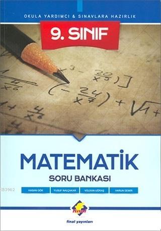 Final Yayınları 9. Sınıf Matematik Soru Bankası Final | Hasan Gök | Fi