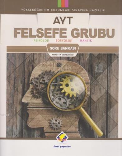 Final Yayınları AYT Felsefe Grubu Soru Bankası Final | Nurettin Ölmezo