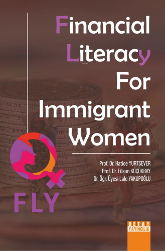 Financial Literacy For Immigrant Women | Hatice Yurtsever | Detay Yayı