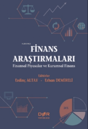 Finans Araştırmaları;( Finansal Piyasalar ve Kurumsal Finans ) | Erdin