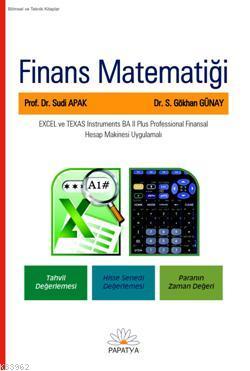 Finans Matematiği | Sudi Apak | Papatya Bilim