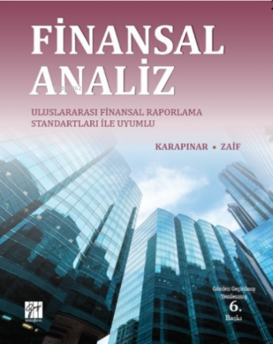 Finansal Analiz Uluslararası Finansal Raporlama Standartları ile Uyuml