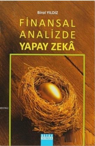 Finansal Analizde Yapay Zeka | Birol Yıldız | Detay Yayıncılık