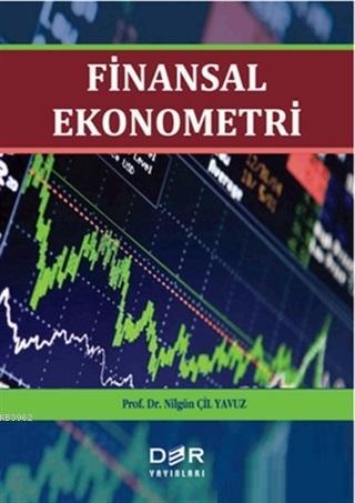 Finansal Ekonometri | Nilgün Çil Yavuz | Der Yayınları