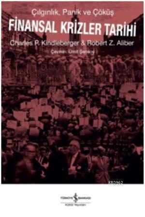 Finansal Krizler Tarihi | Charles P. Kindleberger | Türkiye İş Bankası