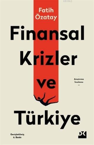 Finansal Krizler ve Türkiye | Fatih Özatay | Doğan Kitap