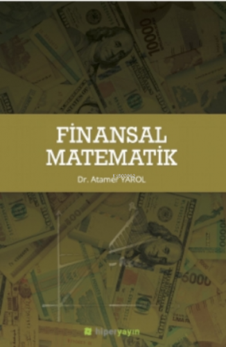 Finansal Matematik | Atamer Yarol | Hiper Yayınları