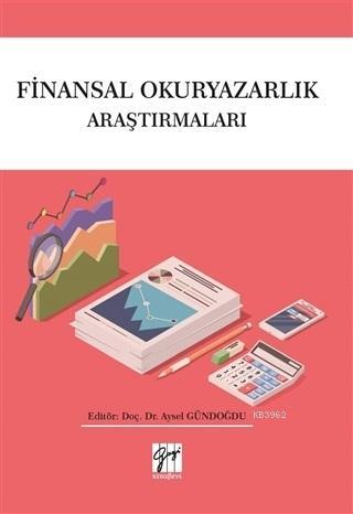 Finansal Okuryazarlık Araştırmaları | Aysel Gündoğdu | Gazi Kitabevi