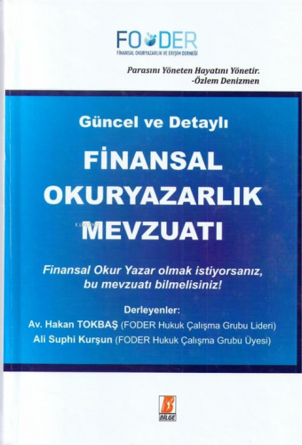 Finansal Okuryazarlık Mevzuatı | Hakan Tokbaş | Bilge Yayınevi - Hukuk