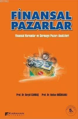 Finansal Pazarlar; Finansal Kurumlar ve Sermaye Pazarı Analizleri | Ha