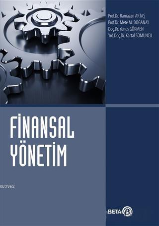 Finansal Yönetim | Kolektif | Beta Akademik