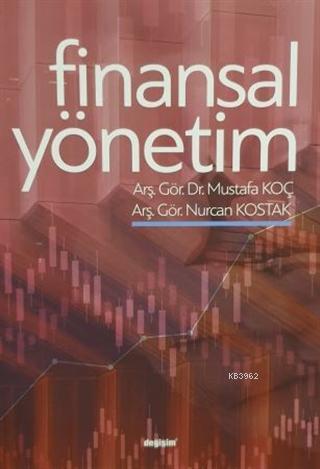 Finansal Yönetim | Mustafa Koç | Değişim Yayınları