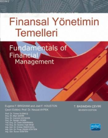 Finansal Yönetimin Temelleri | Eugene F. Brigham | Nobel Akademik Yayı