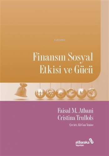 Finansın Sosyal Etkisi ve Gücü | Cristina Trullols | Albaraka Yayınlar