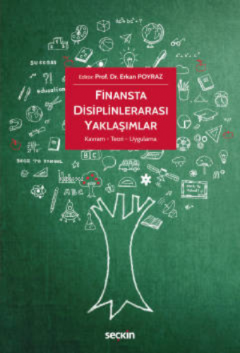 Finansta Disiplinlerarası Yaklaşımlar;Kavram – Teori – Uygulama | Erka