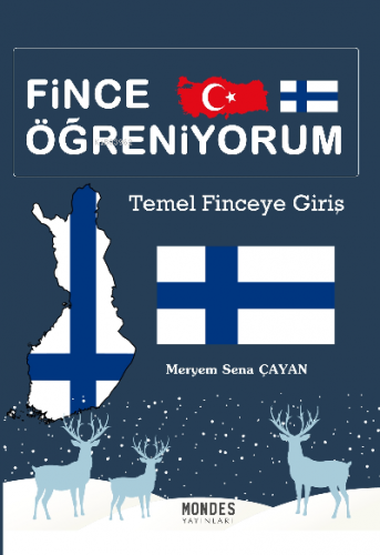 Fince Öğreniyorum | Meryem Sena Çayan | Mondes Yayınları