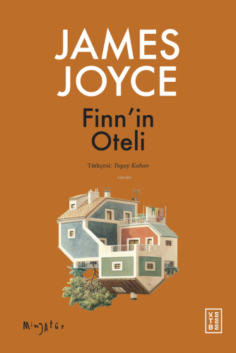 Finn’in Oteli | James Joyce | Ketebe Yayınları