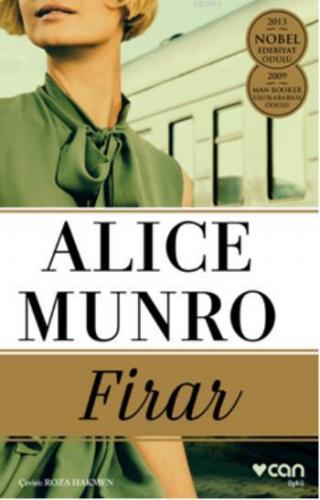 Firar | Alice Munro | Can Yayınları