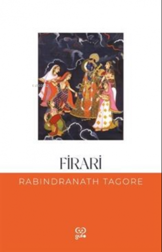 Firari / Kalbinizin Bam Teline Dokunacak | Rabindranath Tagore | Gufo