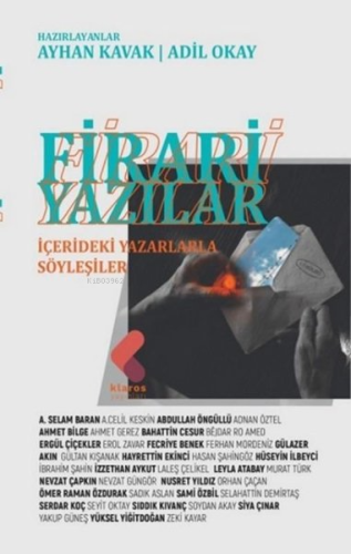 Firari Yazılar;İçerideki Yazarlarla Söyleyeşiler | Ayhan Kavak | Klaro