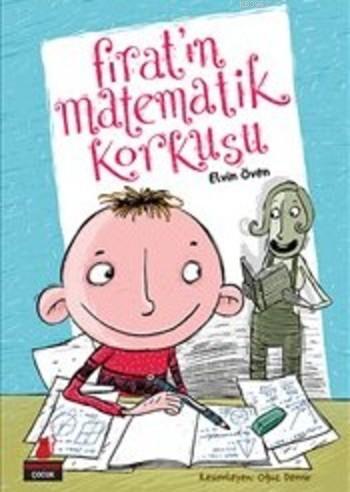 Fırat'ın Matematik Korkusu | Elvin Öven | Kırmızıkedi Çocuk